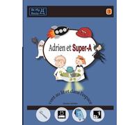 Adrien Et Super-A Vont Au Lit Et Dans L'espace