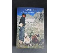 Adrien, le dernier berger des pyrenees