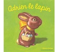 Adrien le Lapin Antoon Krings (Auteur)
