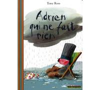 ADRIEN QUI NE FAIT RIEN