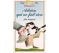 Adrien qui ne fait rien