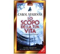 Adrienne Carol - Scopo Della Tua Vita (Lo) [Import]