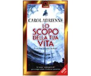 Adrienne Carol - Scopo Della Tua Vita (Lo) [Import]