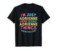 Adrienne Fait des Choses drôles avec Adrienne Name T-Shirt