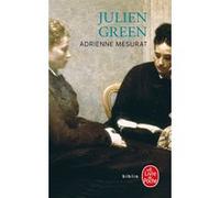 Adrienne Mesurat Julien Green (Auteur)