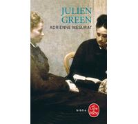 Adrienne Mesurat - Julien Green - Lgf - Poche - Roman