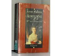 Adrienne Ou La Vie De Madame De La Fayette