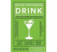 Adrienne Stillman Where Bartenders Drink (Relié)