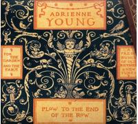Adrienne Young - Plow to End of The Row [Import]