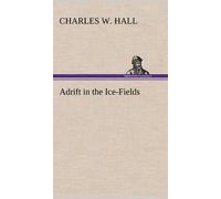 Adrift In The Ice-Fields