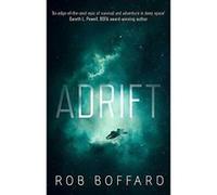 Adrift: The epic of survival and adventure in deep space - [Version Originale] Inconnu (Auteur)