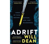 Adrift The gripping and haunting new crime thriller from the award-winning author of The Last Thing to Burn - Will Dean - Hodder & Stoughton - ebook (ePub) - Livre