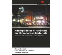 Adsorption of N-Paraffins on Microporous Materials: Adsorption of N-Paraffins C10 - C13 on AlPO4-17