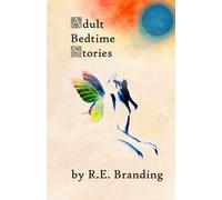 Adult "Bedtime" Stories