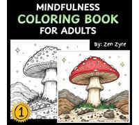 Adult Coloring Book, Cosmic Calm: A Psychedelic Journey Through the Universe for Mindfulness and Relaxation: A Mindfulness Coloring Book for Adults ... Celestial Patterns & Spiritual Space Art