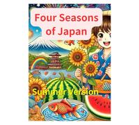 Adult Coloring Book: Four Seasons of Japan, Summer Version