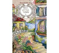 Adult coloring book: Nice Little Town