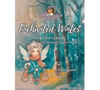 Adult Coloring Book: Whimsical Fairy Tale Designs: 55 Enchanting Witches, Fairies & Cute Animals with Mindfulness Prompts and Note Pages for Stress ... Fall & Winter Relaxation for Teens & Adults