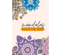 Adult Coloring Books: Mandalas - Stress Relief Coloring Book