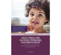 Adult Drug & Alcohol Problems Childrens Joy Barlow, Di Hart, Jane Powell (Auteur)