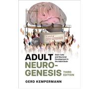 Adult Neurogenesis Stem Cells and Neuronal Development in the Adult Brain - Gerd Kempermann - Oxford university press - ebook (ePub) - Livre