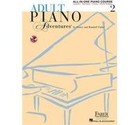 Adult Piano Adventures AllinOne Book 2 by Randall Faber Faber, Nancy, Faber, Randall (Auteur)
