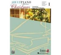 Adult Piano Adventures Christmas Book 1 Adult Piano Adventures R by By composer Nancy Faber & By composer Randall Faber By composer Nancy Faber By composer Randall Faber (Auteur)