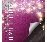 Adult R&B Top Hits Best [Import Allemand]