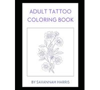 Adult Tattoo Coloring Book: Coloring Book