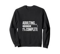 Adulte 1% de progrès drôle terminé Sweatshirt