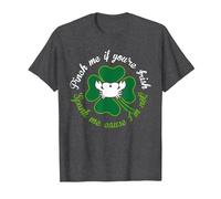 Adulte Funny Pinch Me If You're Irish Spank Me Cause I'm Not T-Shirt, Homme, Chiné Foncé, XXL