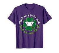Adulte Funny Pinch Me If You're Irish Spank Me Cause I'm Not T-Shirt, Homme, Violet, 3XL