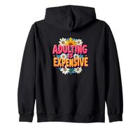 Adulter coûte Cher - Chaos Relatable drôle Sweat à Capuche