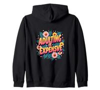 Adulter coûte Cher - Chaos Relatable drôle Sweat à Capuche
