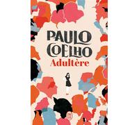 Adultère - Paulo Coelho - J'ai Lu - Poche - Roman