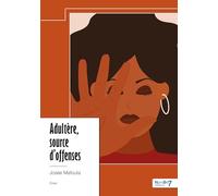 Adultère, source d'offenses
