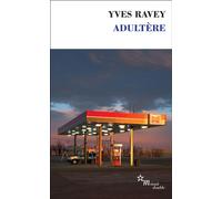 Adultère - Yves Ravey - Minuit - Poche - Roman