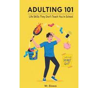 ADULTING 101: Life Skills They Don't Teach You in School