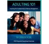 Adulting 101 - Personal Finance Workbook