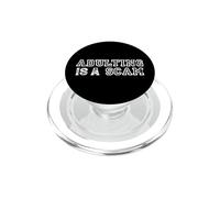 Adulting is A Scam Humour drôle d'adulte PopSockets PopGrip pour MagSafe
