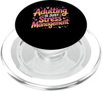 Adulting is Just Stress Management Réalité Adulte - PopSockets PopGrip pour MagSafe
