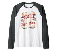 Adulting is Out of My Price Range Right Now - Manche Raglan