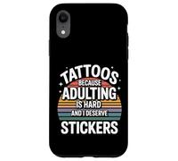 Adulting’s Tough So I Get Tattoo Stickers - Coque pour iPhone XR