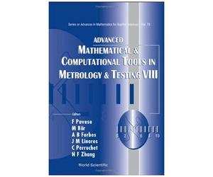 Adv Math & Comp Tool Metrol Viii