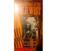 Adv of Old West: Great Chiefs at Cross Roads [VHS]