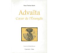 Advaita. Coeur De L'Evangile