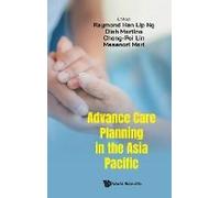 Advance Care Planning In The Asia Pacific