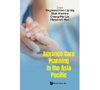 Advance Care Planning In The Asia Pacific