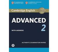 Advanced 2. Practice Tests with Answers and Audio, (CAE Practice Tests), (code téléchargeable disponible)