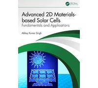 Advanced 2D Materials-based Solar Cells: Fundamentals and Applications